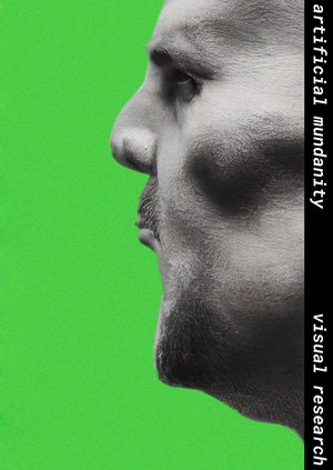 artificial mundanity