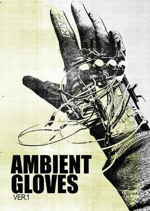 ambient gloves ver. 1