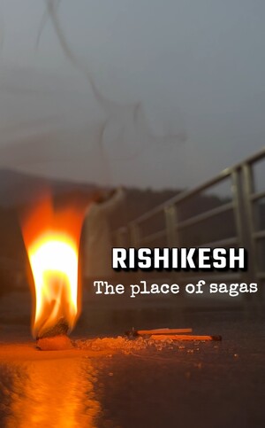 Rishikesh, the "place of sagas" | Cinematic video
