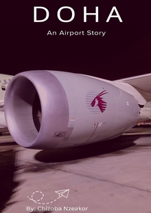 DOHA: An&nbsp;Airport Story