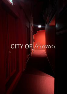 CITY OF&nbsp;FRAMES&nbsp;— PORTRAIT OF&nbsp;CINEMATECA CAPITÓLIO