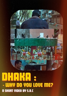 Dhaka: -Why Do&nbsp;you love&nbsp;me?