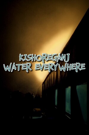 KISHOREGANJ-WATER EVERYWHERE