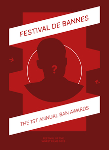 FESTIVAL DE&nbsp;BANNES: Festival of&nbsp;the Worst Films
