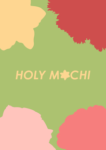 Бренд японских сладостей моти «Holy Mochi» Бренд японских сладостей моти «Holy Mochi»