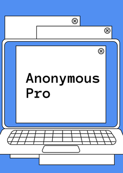 Anonymous Pro