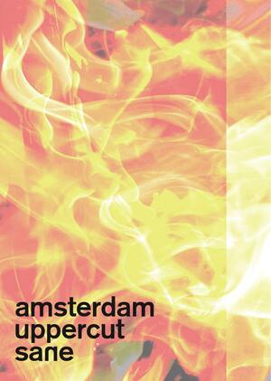 amsterdam uppercut - sane