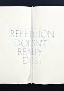 repetition doesn’t really exist