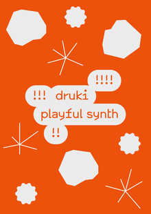 druki playful synth