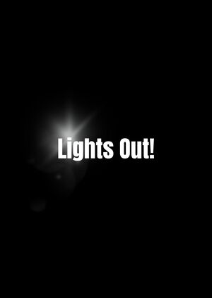 Lights Out!